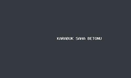 Karabuk saha betonu